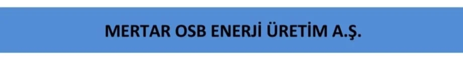 Mertar OSB Enerji Üretim A.Ş. - ARV Elektrik Referansı