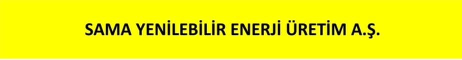 Sama Yenilenebilir Enerji Üretim A.Ş. - ARV Elektrik Referansı